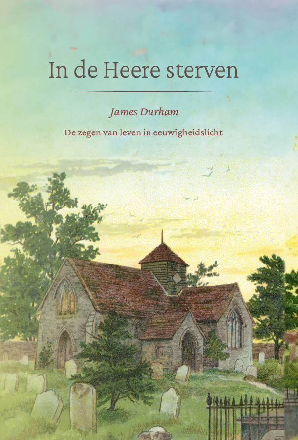 In de Heere sterven